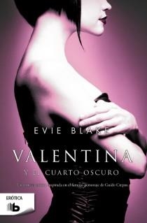 Valentina y el cuarto oscuro | 9788498729429 | Evie Blake | Librería Castillón - Comprar libros online Aragón, Barbastro