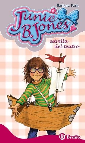 JUNIE B. JONES, ESTRELLA DEL TEATRO - JUNIE B.JONES 23 | 9788421687475 | PARK, BARBARA | Librería Castillón - Comprar libros online Aragón, Barbastro