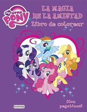 My Little Pony. La magia de la amistad | 9788444168784 | HASBRO INTERNATIONAL INC. | Librería Castillón - Comprar libros online Aragón, Barbastro