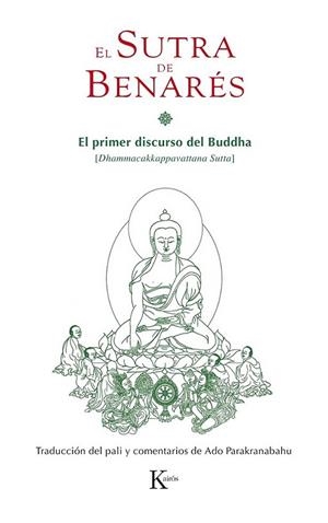 El sutra de Benarés | 9788499883663 | Parakranabahu, Adolfo | Librería Castillón - Comprar libros online Aragón, Barbastro
