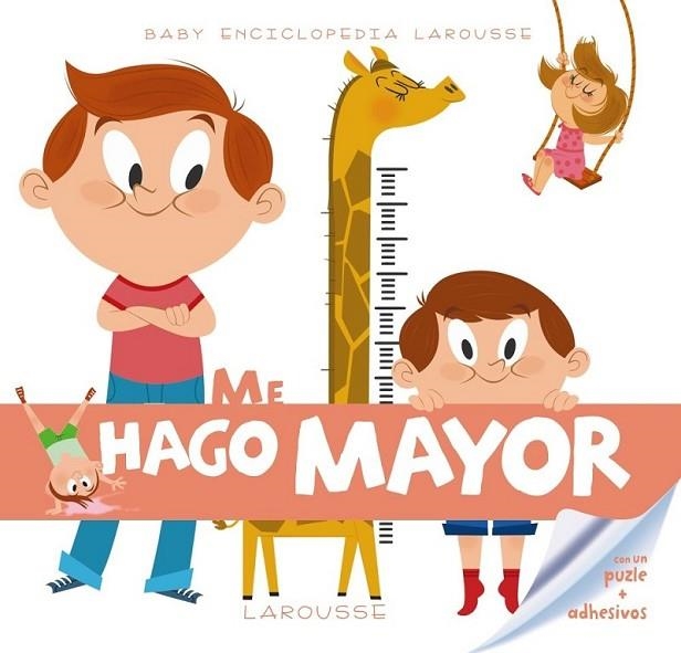 Baby enciclopedia. Me hago mayor | 9788415785361 | Larousse Editorial | Librería Castillón - Comprar libros online Aragón, Barbastro