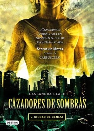 CAZADORES DE SOMBRAS 2 : CIUDAD DE CENIZA | 9788408087533 | CLARE, CASSANDRA | Librería Castillón - Comprar libros online Aragón, Barbastro