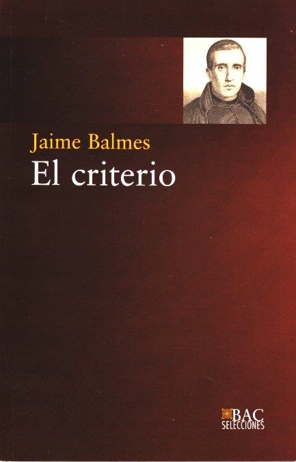 El criterio | 9788422015529 | Balmes, Jaime | Librería Castillón - Comprar libros online Aragón, Barbastro