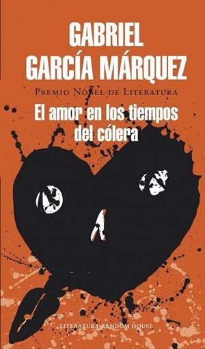 El amor en los tiempos del cólera | 9788439728351 | Gabriel García Márquez | Librería Castillón - Comprar libros online Aragón, Barbastro