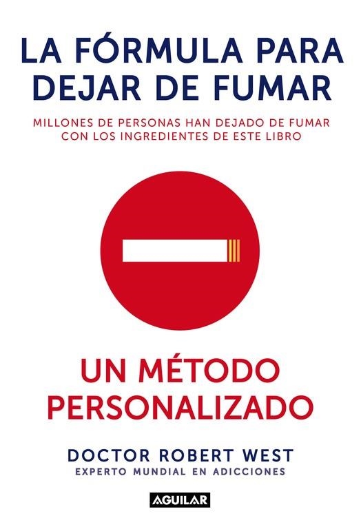 La fórmula para dejar de fumar | 9788403014398 | West, Robert | Librería Castillón - Comprar libros online Aragón, Barbastro