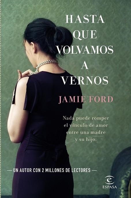 Hasta que volvamos a vernos | 9788467041453 | Ford, Jamie | Librería Castillón - Comprar libros online Aragón, Barbastro