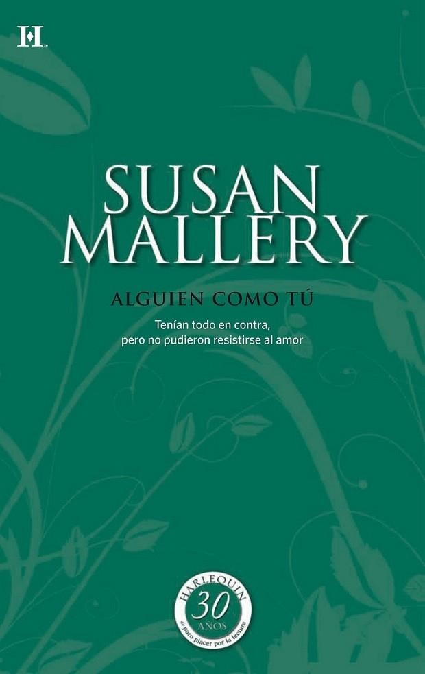 Alguien como tu | 9788490005767 | Mallery, Susan | Librería Castillón - Comprar libros online Aragón, Barbastro