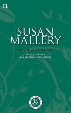 Alguien como tu | 9788490005767 | Mallery, Susan | Librería Castillón - Comprar libros online Aragón, Barbastro