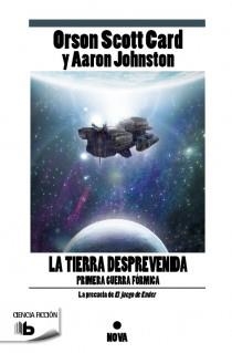 La tierra desprevenida | 9788498729498 | Card, Oeson Scott; Johnston, Aaron | Librería Castillón - Comprar libros online Aragón, Barbastro