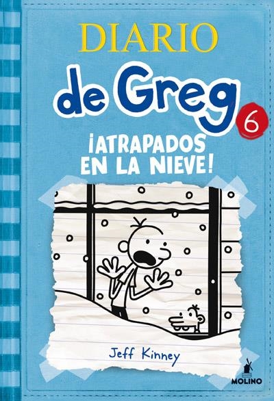 DIARIO DE GREG 6 : ATRAPADOS EN LA NIEVE | 9788427203204 | Jeff Kinney | Librería Castillón - Comprar libros online Aragón, Barbastro