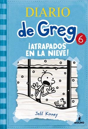 DIARIO DE GREG 6 : ATRAPADOS EN LA NIEVE | 9788427203204 | Jeff Kinney | Librería Castillón - Comprar libros online Aragón, Barbastro