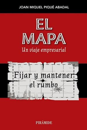 El mapa | 9788436831658 | Piqué Abadal, Joan Miquel | Librería Castillón - Comprar libros online Aragón, Barbastro