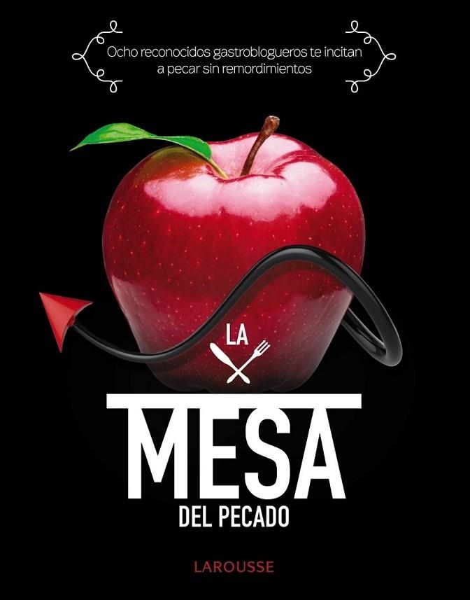 La mesa del pecado | 9788415785859 | Sánchez Holgado, Patricia; Rodríguez Rodríguez, Pamela; Carmona Romero, Raquel; Morón Ojeda, Luis | Librería Castillón - Comprar libros online Aragón, Barbastro