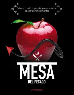 La mesa del pecado | 9788415785859 | Sánchez Holgado, Patricia; Rodríguez Rodríguez, Pamela; Carmona Romero, Raquel; Morón Ojeda, Luis | Librería Castillón - Comprar libros online Aragón, Barbastro