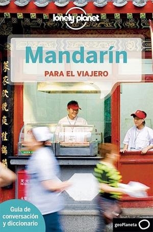 Mandarín para el viajero 2ed.2014 | 9788408126447 | VV.AA. | Librería Castillón - Comprar libros online Aragón, Barbastro