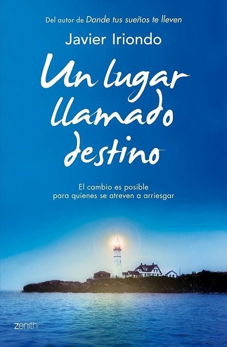 Un lugar llamado destino | 9788408128274 | Iriondo Narvaiza, Javier | Librería Castillón - Comprar libros online Aragón, Barbastro