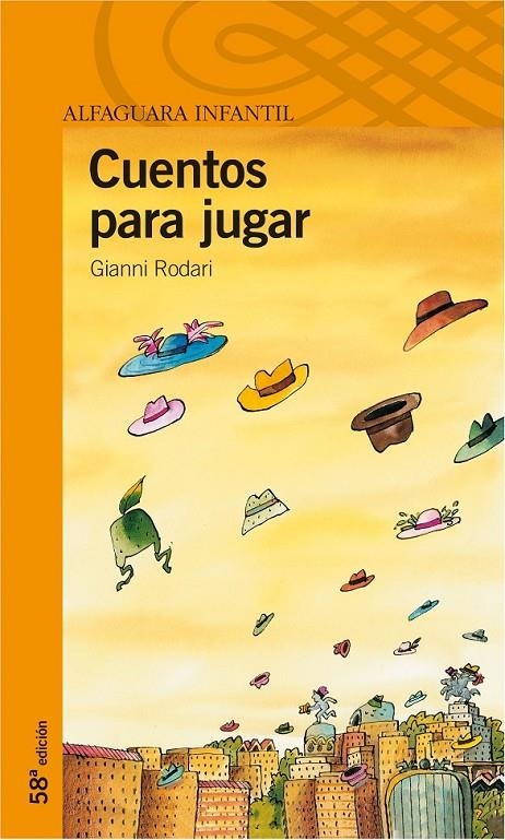 CUENTOS PARA JUGAR (PROXIMA PARADA) | 9788420449272 | RODARI, GIANNI | Librería Castillón - Comprar libros online Aragón, Barbastro