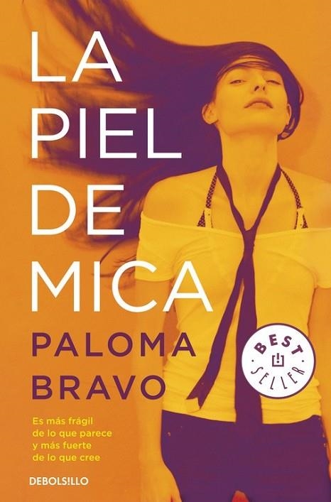 La piel de Mica | 9788490328170 | Paloma Bravo | Librería Castillón - Comprar libros online Aragón, Barbastro