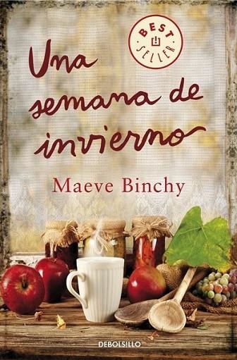 Una semana en invierno | 9788490328187 | Maeve Binchy | Librería Castillón - Comprar libros online Aragón, Barbastro