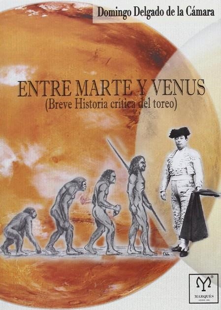 ENTRE MARTE Y VENUS | 9788494124327 | DOMINGO DELGADO DE LA CAMARA | Librería Castillón - Comprar libros online Aragón, Barbastro