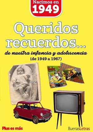 Nacimos en 1949 | 9788494239809 | Molina Melgarejo, José | Librería Castillón - Comprar libros online Aragón, Barbastro