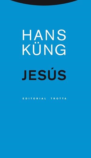 Jesús | 9788498795059 | Küng, Hans | Librería Castillón - Comprar libros online Aragón, Barbastro