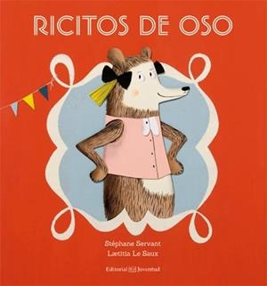 Ricitos de oso | 9788426140883 | Servant, Stéphane; Le Saux, Laetitia | Librería Castillón - Comprar libros online Aragón, Barbastro