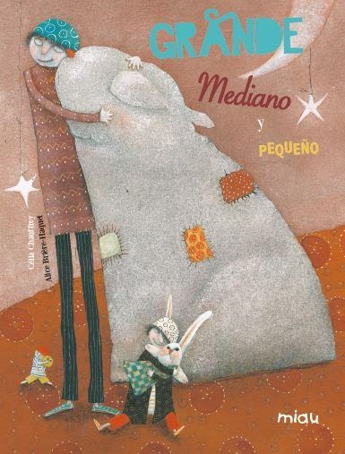 Grande, mediano y pequeño | 9788496423923 | Brière-Haquet, Alice | Librería Castillón - Comprar libros online Aragón, Barbastro