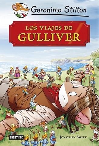 Los viajes de Gulliver - Geronimo Stilton | 9788408127888 | Stilton, Geronimo | Librería Castillón - Comprar libros online Aragón, Barbastro