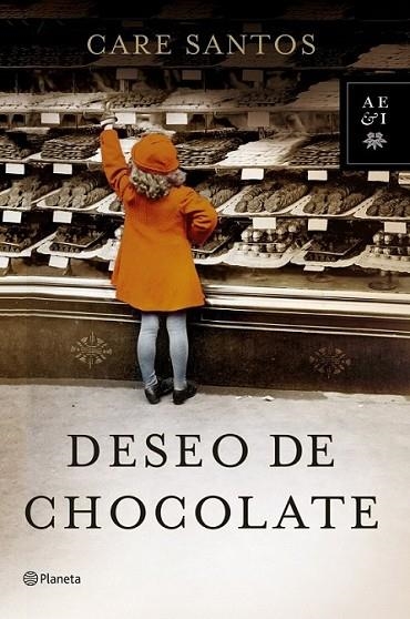 Deseo de chocolate | 9788408128335 | Santos, Care | Librería Castillón - Comprar libros online Aragón, Barbastro