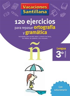 3EP CUADERNO VACACIONES GRAMATICA Y ORTOGRAFIA ED06 | 9788429407631 | Varios autores | Librería Castillón - Comprar libros online Aragón, Barbastro