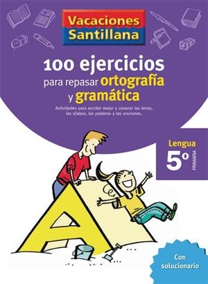 5EP CUADERNO VACACIONES GRAMATICA Y ORTOGRAFIA ED06 | 9788429407877 | Varios autores | Librería Castillón - Comprar libros online Aragón, Barbastro