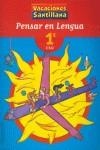 VACACIONES SANTILLANA PENSAR EN LENGUA 1 ESO | 9788429494433 | Varios autores | Librería Castillón - Comprar libros online Aragón, Barbastro