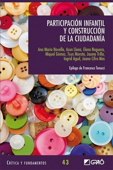 Participación infantil y construcción de la ciudadanía | 9788499805290 | Noguera Pigem, Elena  y otros | Librería Castillón - Comprar libros online Aragón, Barbastro