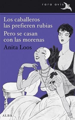 Los caballeros las prefieren rubias / Pero se casan con las morenas | 9788490650042 | Loos, Anita | Librería Castillón - Comprar libros online Aragón, Barbastro