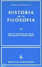 Historia de la filosofía. VII: Siglo XX: Filosofía de las ciencias, neopositivis | 9788479143237 | Urdánoz, Teófilo | Librería Castillón - Comprar libros online Aragón, Barbastro