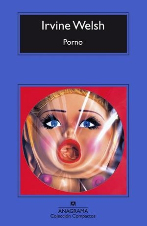 PORNO - COMPACTOS | 9788433972613 | WELSH, IRVINE | Librería Castillón - Comprar libros online Aragón, Barbastro