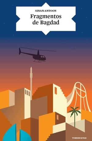 Fragmentos de Bagdad | 9788416142378 | Antoon, Sinan | Librería Castillón - Comprar libros online Aragón, Barbastro
