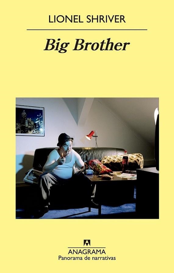 Big Brother | 9788433978950 | Shriver, Lionel | Librería Castillón - Comprar libros online Aragón, Barbastro