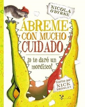 Ábreme con mucho cuidado | 9788469600375 | Bromley, Nick | Librería Castillón - Comprar libros online Aragón, Barbastro