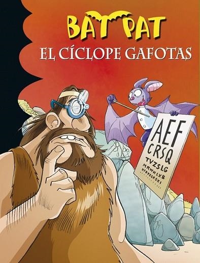 Bat Pat 29. El cíclope gafotas | 9788490431641 | PAVANELLO, ROBERTO | Librería Castillón - Comprar libros online Aragón, Barbastro