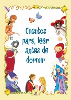 Cuentos para leer antes de dormir | 9788448839406 | VV.AA. | Librería Castillón - Comprar libros online Aragón, Barbastro