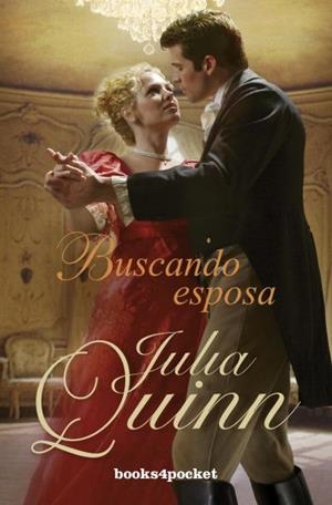 Buscando esposa (Bridgerton 8) | 9788415870203 | Quinn, Julia | Librería Castillón - Comprar libros online Aragón, Barbastro