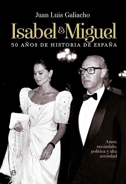 Isabel y Miguel | 9788490601303 | López Galiacho, Juan Luis | Librería Castillón - Comprar libros online Aragón, Barbastro