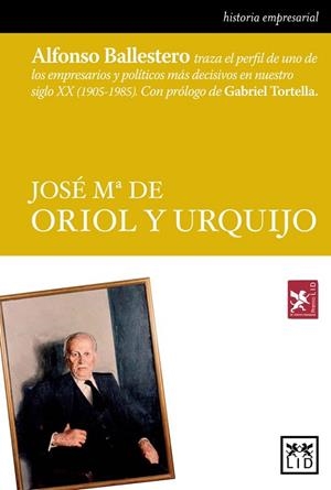 Jose Mª de Oriol y Urquijo | 9788483569153 | Ballestero Aguilar, Alfonso | Librería Castillón - Comprar libros online Aragón, Barbastro