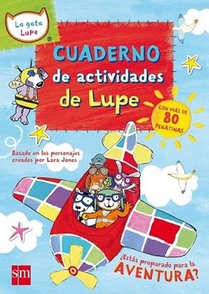 Cuaderno de actividades de la gata Lupe | 9788467571738 | Jones, Lara | Librería Castillón - Comprar libros online Aragón, Barbastro