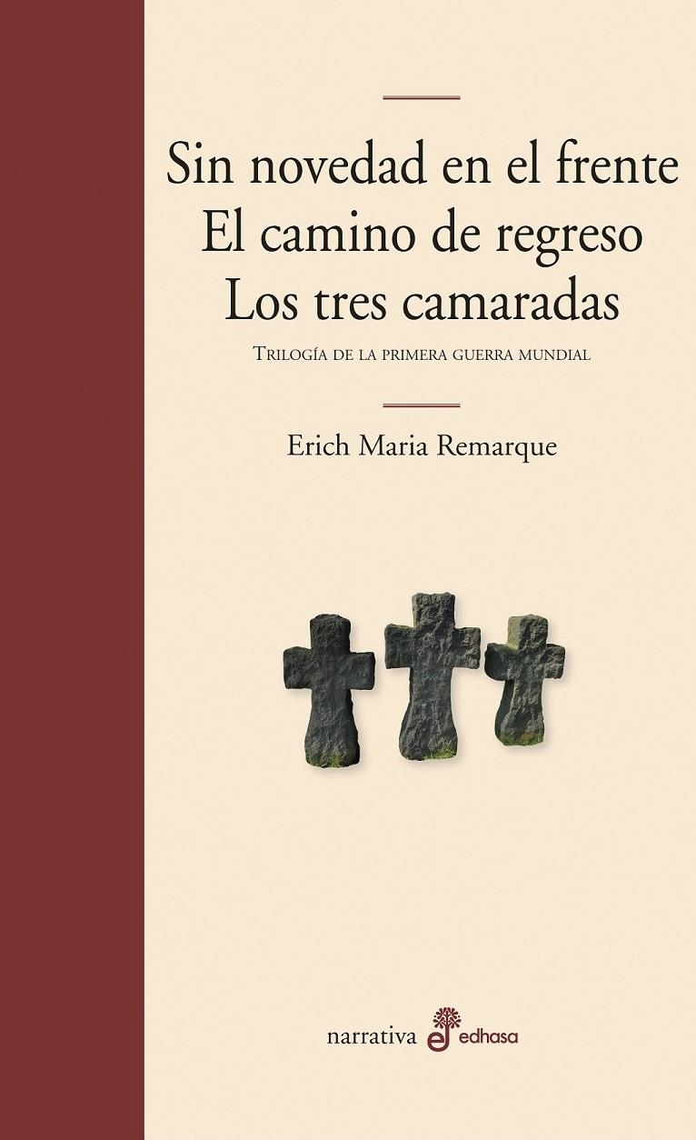 Trilogía de la Primera Guerra Mundial | 9788435010870 | Remarque, Erich | Librería Castillón - Comprar libros online Aragón, Barbastro