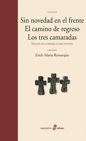 Trilogía de la Primera Guerra Mundial | 9788435010870 | Remarque, Erich | Librería Castillón - Comprar libros online Aragón, Barbastro