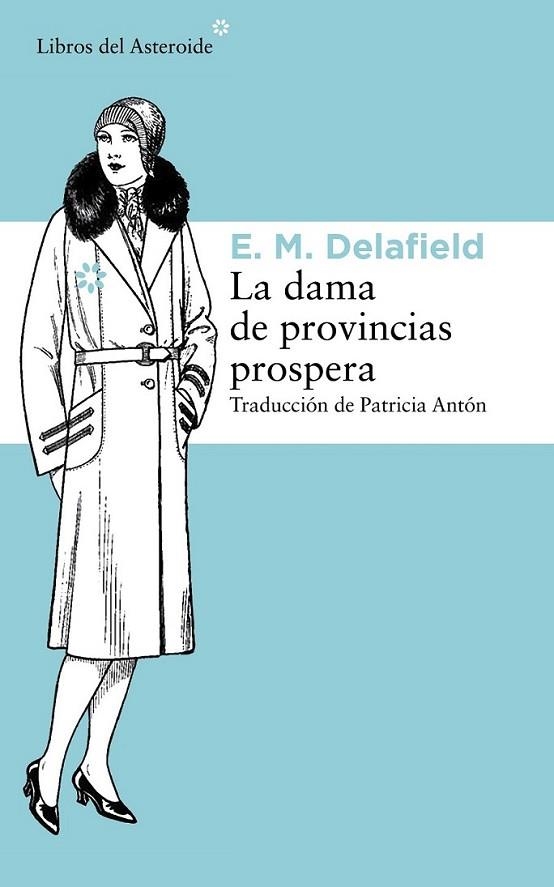 La dama de provincias prospera | 9788415625902 | Delafield, E.M. | Librería Castillón - Comprar libros online Aragón, Barbastro