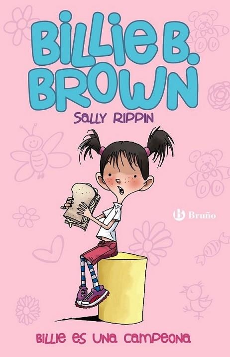 Billie B. Brown 1 : Billie B. es una campeona | 9788469600252 | Rippin, Sally | Librería Castillón - Comprar libros online Aragón, Barbastro